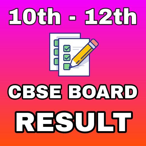 CBSE Board Result 2024 10 & 12